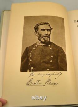 BRAXTON BRAGG General of the Confederacy 1924 1st Edition Civil War Rebels