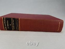 Banks and Politics in America from the Revolution to the Civil War 1957 First