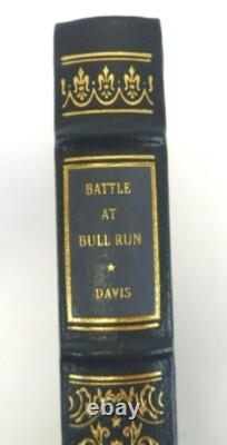 Battle at Bull Run by William C. Davis Easton Library The Civil War Library 1996