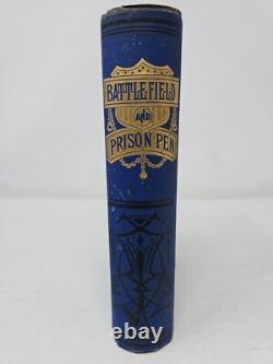 Battlefield and Prison Pen by John W. Urban Civil War Memoir (1882) Hardcover