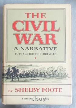 CIVIL WAR A NARRATIVE by Shelby Foote 3 VOL SET Hardcover DJ Sumter Appomattox