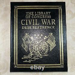 CIVIL WAR DESK REFERENCE (Library of Congress) 2005 Easton Press