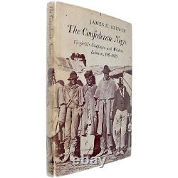 CIVIL WAR NEGRO SLAVE LABOR CONFEDERATE VIRGINIA CRAFTSMEN 1st Ed NAVAL ORDNANCE