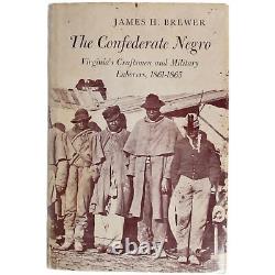 CIVIL WAR NEGRO SLAVE LABOR CONFEDERATE VIRGINIA CRAFTSMEN 1st Ed NAVAL ORDNANCE