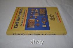 CIVIL War Artifacts A Guide For The Historian Howard R. Crouch New