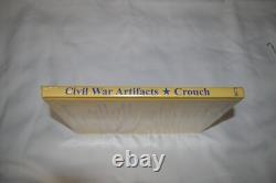 CIVIL War Artifacts A Guide For The Historian Howard R. Crouch New In Wrap