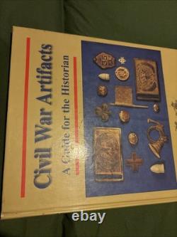 CIVIL War Artifacts A Guide For The Historian Howard R. Crouch V. G. C. +