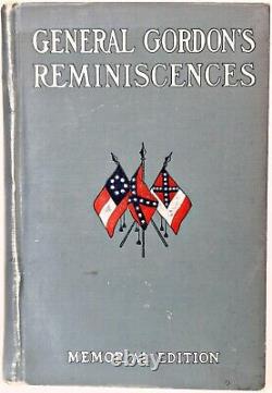 CONFEDERATE MEMOIRS Civil War GENERAL GORDON Lee Grant ALABAMA REGIMENT History