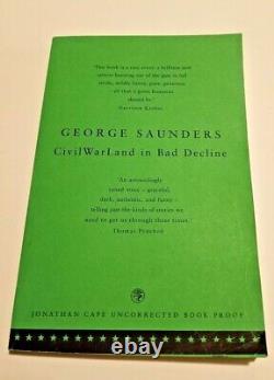 CivilWarLand in Bad Decline George Saunders UNCORRECTED PROOF (ARC) RARE UK CULT