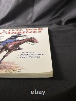 Civil War Carbines Myth vs. Reality by Peter Schiffers, 2008