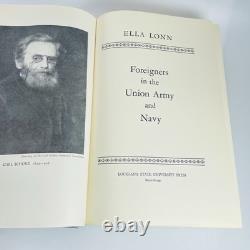 Civil War Foreigners in the Union Army and Navy by Ella Lonn 1951 History