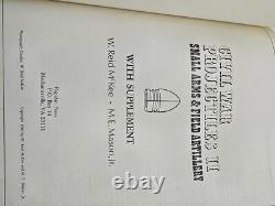 Civil War Projectiles II Small Arms & Field Artillery by McKee & Mason, 1980 HB