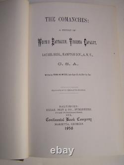Civil War THE COMANCHES HISTORY OF WHITE'S BATTALION, VA CAVALRY, CSA