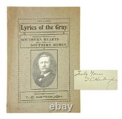 Civil War T C Harbaugh / Lyrics of the Gray Signed 1st ed ca. 1907 VG copy