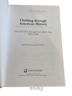 Clothing Through American History Stamper Condra 2011 Civil War Gilded Age