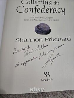 Collecting the Confederacy Shannon Pritchard SIGNED Civil War Relic Book 2005