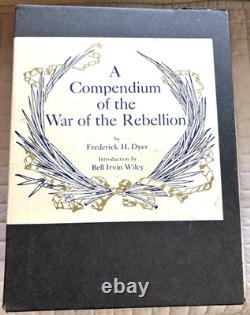 Compendium of the War of Rebellion 3 Vol. HB Slipcase Frederick Dyer