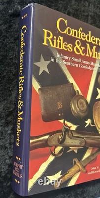 Confederate Rifles & Muskets in the Southern Confederacy by John Murphy HCDJ