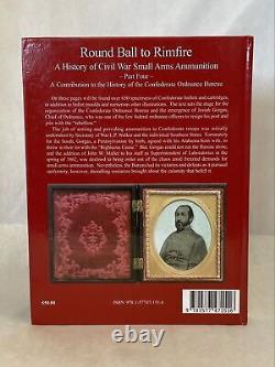 Dean S Thomas / ROUND BALL TO RIMFIRE HISTORY OF CIVIL WAR SMALL ARMS Signed