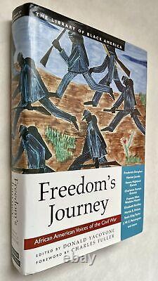 Donald Yacovone / Freedom's Journey African American Voices of the Civil War 1st