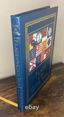 EASTON PRESS, FLAGS OF THE CIVIL WAR, PHILIP KATCHER Leather Bound Edition