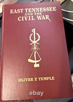 EAST TENNESSEE AND THE CIVIL WAR, 1972, Limited Edition, FINE CONDITION