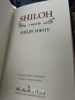 Easton Press Shiloh A Novel by Shelby Foote (Signed Edition) Beyond EX COND