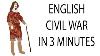 English Civil War 3 Minute History
