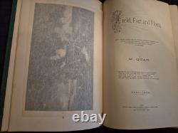 Field Fort And Fleet Brilliant And Authentic Sketches Of The Civil War 1885