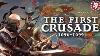 First Crusade Full Story Every Battle Animated Medieval History