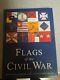 Flags Of The Civil War By Philip Katcher (2016, Hardcover) With Six Era 3x5 Flags
