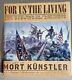 For Us The Living The Civil War In Paintings And Eyewitness Accounts Kunstler