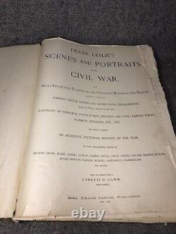 Frank Leslie's Scenes And Portraits Of The CIVIL War Illustrated 1894 Pictorial