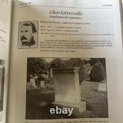 Generals at Rest The Grave Sites of 425 Official Confederate Generals 1997 HC/DJ