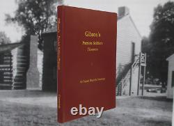 Gibson's Patriots Soldiers Pioneers Civil War Revolutionary War Genealogy 2007