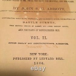 HISTORY OF THE CIVIL WAR IN AMERICA John S C Abbott Two Volumes 1863 -1866