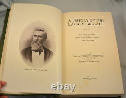 HISTORY OF THE LAUREL BRIGADE Civil War 1907 1st Ed. Ashby Cavalry Confederate