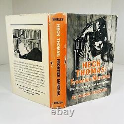 Heck Thomas Frontier Marshal, Gunfighter by Glenn Shirley HCDJ First Ed 1962 NF