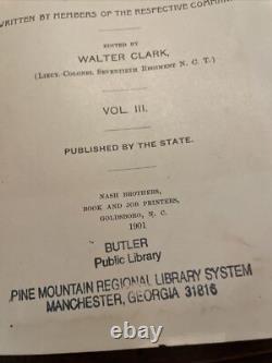 Histories Of The Several Regiments & Battalions From North Carolina II III & V
