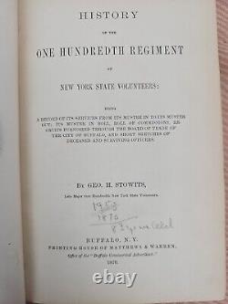 History of the 100th Regiment NY Volunteers George H Stowits 1870 Civil War RARE