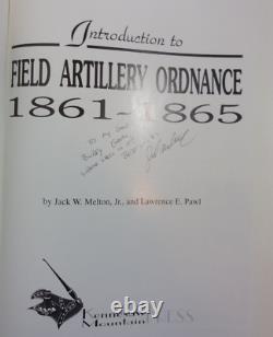 Introduction to Field Artillery Ordinance, 1861 1865 Signed Copy