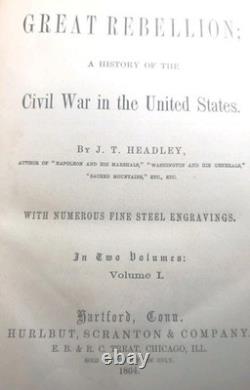J T Headley, The Great Rebellion, History of the Civil War 3 Vols See Pictures