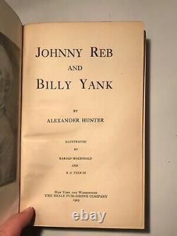 Johnny Reb & Billy Yank, Hunter, 1905, 1st ed, 17th Virginia, Neale, Civil War