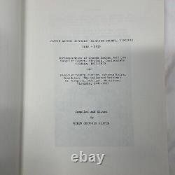 Joseph Arthur Jeffries' Fauquier County, Virginia, 1840-1919 Civil War LNC Rare