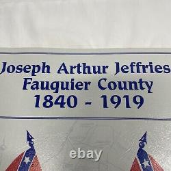 Joseph Arthur Jeffries' Fauquier County, Virginia, 1840-1919 Civil War LNC Rare
