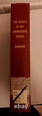 Joseph Blount Cheshire The Church in the Confederate States Civil War 1912 RARE