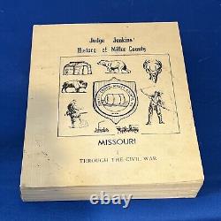 Judge Jenkins' history of Miller County, Missouri, 1 Through the Civil War