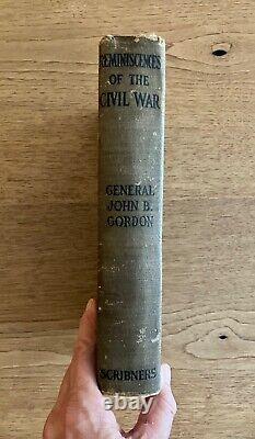 Junius Kimble's Copy of Reminiscences of the Civil War by John B. Gordon 1903