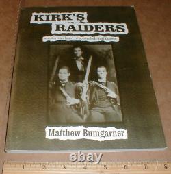 KIRK'S RAIDERS 2nd 3rd North Carolina Infantry US Army Southern Union Civil War