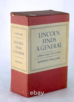 K Williams 1st Ed 1949 Lincoln Finds A General A Military Study of the Civil War